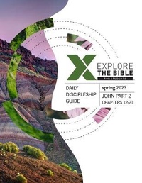 Enlarge image Cover: Explore the Bible: Students - Daily Discipleship Guide - Spring 2023 - Lifeway Church Resources
