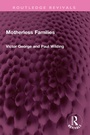 Cover: Motherless Families - Routledge