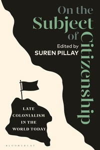 Abbildung von: On the Subject of Citizenship - Bloomsbury Academic