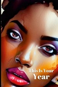 Cover: This Is My Year - Lulu.com