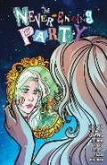Cover: The Never-Ending Party - Dark Horse Comics,U.S.