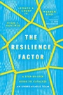 Cover: The Resilience Factor - A Step-by-Step Guide to Catalyze an Unbreakable Team - Inter-Varsity Press,US