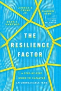 Cover: The Resilience Factor - A Step-by-Step Guide to Catalyze an Unbreakable Team - Inter-Varsity Press,US