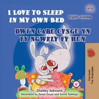 Abbildung von: I Love to Sleep in My Own Bed Dwi'n Caru Cysgu Yn Fy Ngwely Fy Hun (English Welsh Bilingual Collection) - English Welsh Bilingual Collection
