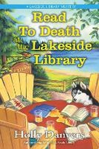 Enlarge image Cover: Read to Death at the Lakeside Library - Crooked Lane Books
