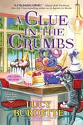 Cover: A Clue in the Crumbs - Crooked Lane Books