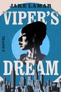Cover: Viper's Dream - Crooked Lane Books