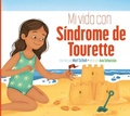 Cover: Mi Vida Con Sindrome de Tourette - Amicus Learning