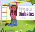 Cover: Mi Vida Con Diabetes - Amicus Learning