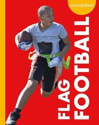 Enlarge image Cover: Curious about Flag Football - Amicus Ink