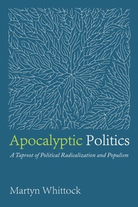 Enlarge image Cover: Apocalyptic Politics - Wipf and Stock Publishers