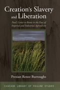 Cover: Creation's Slavery and Liberation - Wipf & Stock Publishers