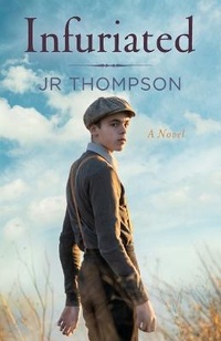Enlarge image Cover: Infuriated - JR Thompson