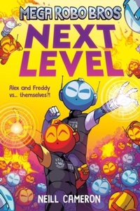 Enlarge image Cover: Mega Robo Bros 5: Next Level (a Phoenix Comic Book) - David Fickling Books