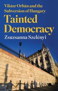 Abbildung von: Tainted Democracy - Hurst Publishers