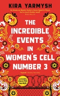 Cover: The Incredible Events in Women's Cell Number 3 - Serpent's Tail