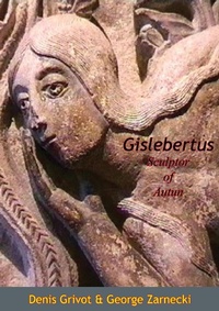 Abbildung von: Gislebertus Sculptor of Autun - Braunfell Books