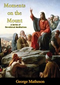 Cover: Moments on the Mount - Braunfell Books