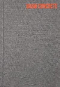 Enlarge image Cover: Braw Concrete - The Modernist Society