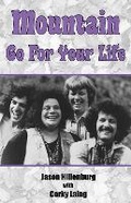 Cover: Mountain - Go For Your Life - Wymer Publishing