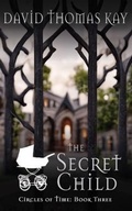 Cover: The Secret Child - Ocean Reeve Publishing