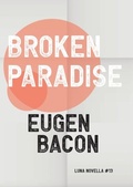 Cover: Broken Paradise - Distributed By Ingram Spark