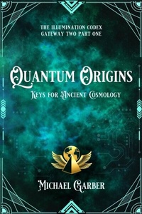 Abbildung von: Quantum Origins - New Earth Ascending