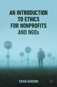 Enlarge image Cover: An Introduction to Ethics for Nonprofits and NGOs - Palgrave Macmillan