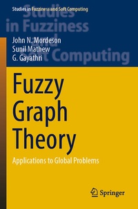Enlarge image Cover: Fuzzy Graph Theory - Springer