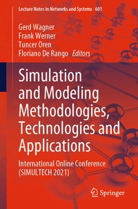 Enlarge image Cover: Simulation and Modeling Methodologies, Technologies and Applications - Springer