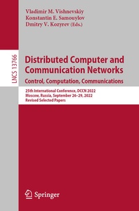 Enlarge image Cover: Distributed Computer and Communication Networks: Control, Computation, Communications - Springer