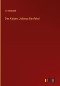 Cover: Des Kaisers Julianus Bartfeind - Outlook Verlag