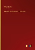 Cover: Medulla Proverbiorum Latinorum - Outlook Verlag
