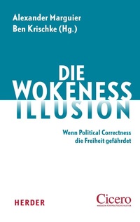Abbildung von: Die Wokeness-Illusion - Verlag Herder