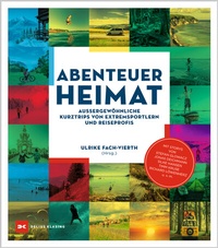 Abbildung von: Abenteuer Heimat - Delius Klasing