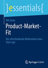 Abbildung von: Product-Market-Fit - Springer Gabler
