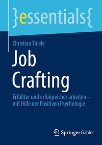 Abbildung von: Job Crafting - Springer Gabler