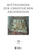 Cover: Mitteilungen zur Christlichen Arch&auml;ologie, Band 28 (2022) - Verlag der &ouml;sterreichischen Akademie der Wissenschaften