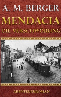Abbildung von: Mendacia - Die Verschwörung - Mendacia
