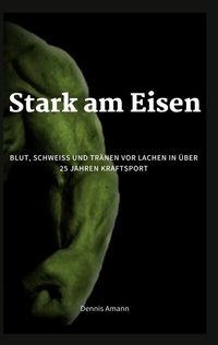Abbildung von: Stark am Eisen - Books on Demand