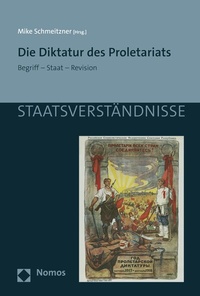 Abbildung von: Die Diktatur des Proletariats - Nomos