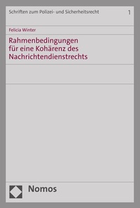 Abbildung von: Rahmenbedingungen für eine Kohärenz des Nachrichtendienstrechts - Nomos