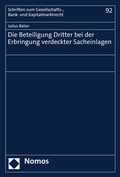 Abbildung von: Die Beteiligung Dritter bei der Erbringung verdeckter Sacheinlagen - Nomos