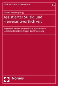 Abbildung von: Assistierter Suizid und Freiverantwortlichkeit - Nomos