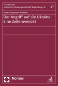 Cover: Der Angriff auf die Ukraine: Eine Zeitenwende? - Nomos