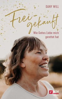 Abbildung von: Freigekauft - Hänssler
