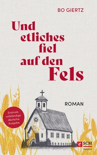 Abbildung von: Und etliches fiel auf den Fels - Hänssler