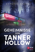 Cover: Geheimnisse von Tanner Hollow - H&auml;nssler