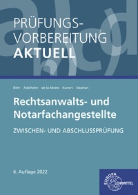 Abbildung von: Prüfungsvorbereitung aktuell - Rechtsanwalts- und Notarfachangestellte - Europa-Lehrmittel