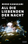 Cover: All die Liebenden der Nacht - DuMont Buchverlag
